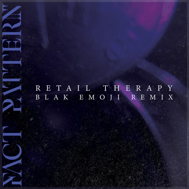 Retail Therapy - Blak Emoji Remix
