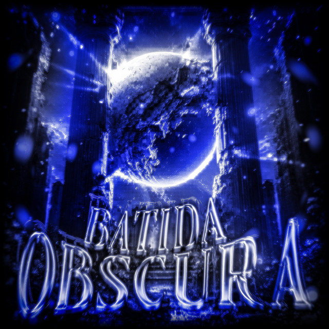 BATIDA OBSCURA