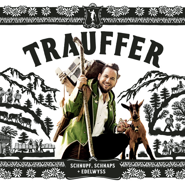 Schnupf, Schnaps + Edelwyss cover art