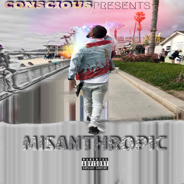 Misanthropic - Album by Conscious | Spotify