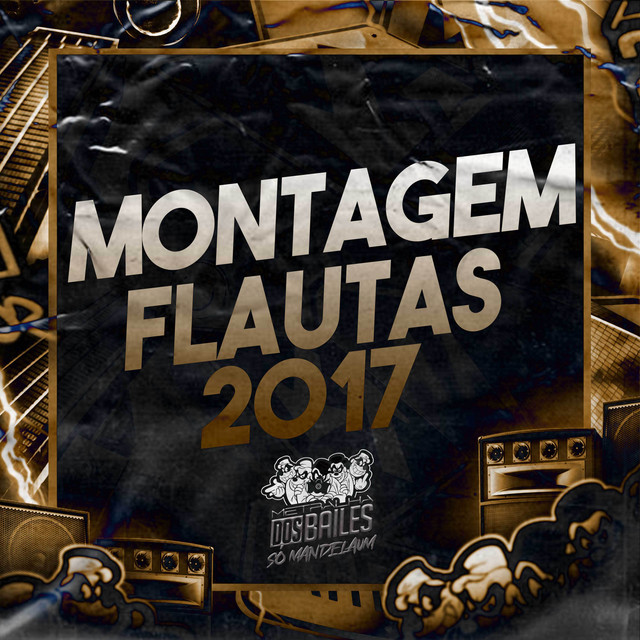 Mc Talibã, Mc Kitinho, MC Rafa Original, DJ PBeats – Montagem Flautas 2017