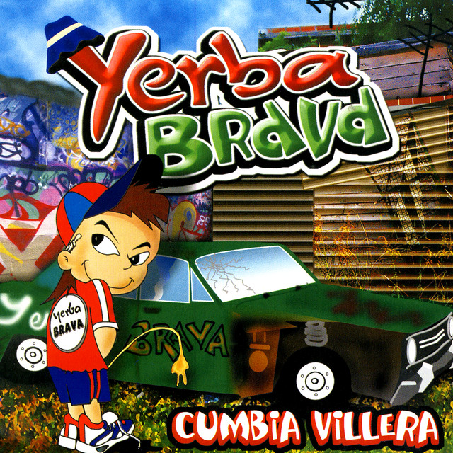 Resultado de imagen para yerba brava cumbia villera spotify