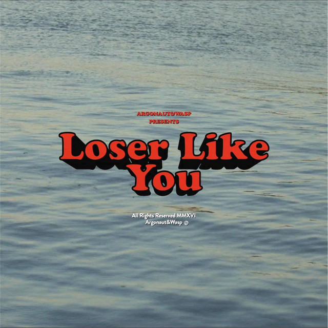 Loser Like You