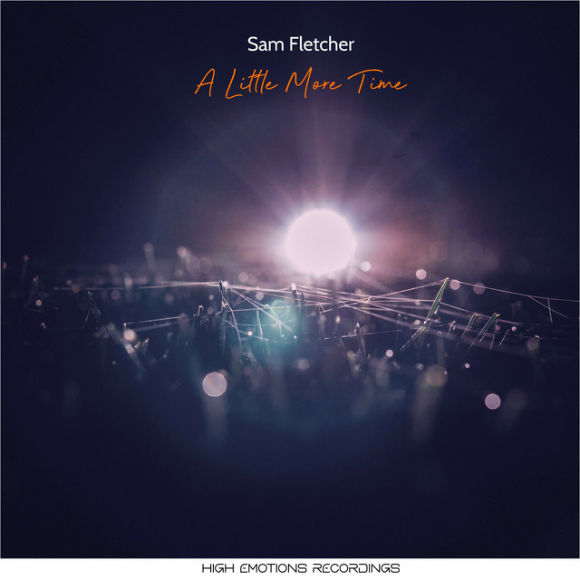 Обкладинка Sam Fletcher — A Little More Time