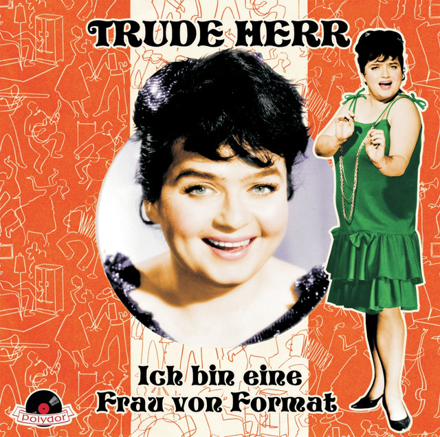 Trude Herr Morgens Bin Ich Immer Müde