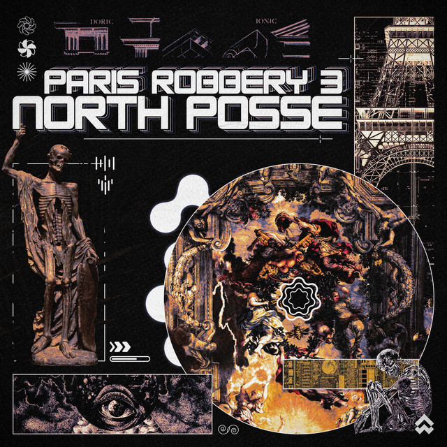 Cover art for North Posse — PARIS ROBBERY III