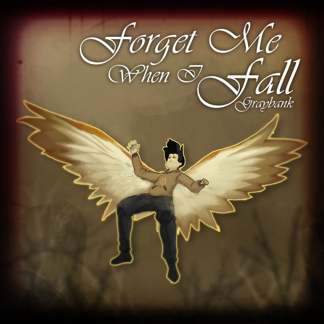 Forget Me When I Fall cover art