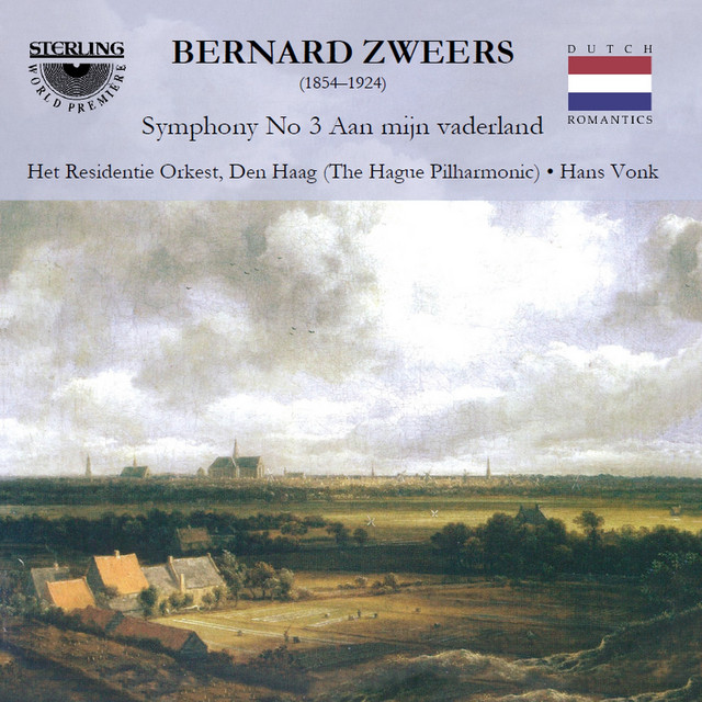 Zweers: Symphony No. 3 "Aan Mijn Vaderland"