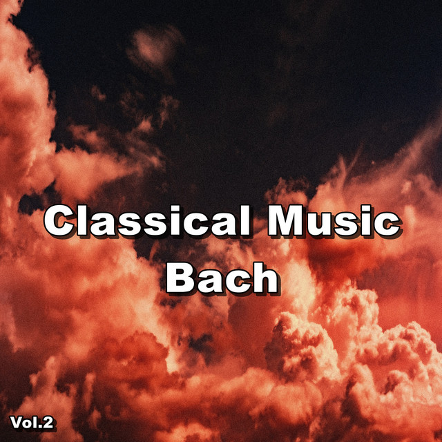 Classical Music Bach, Vol. 2 cover art