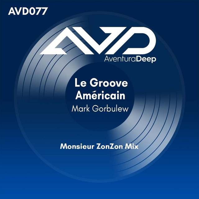 Le Groove Américain (Monsieur ZonZon Live Your Life Mix) cover