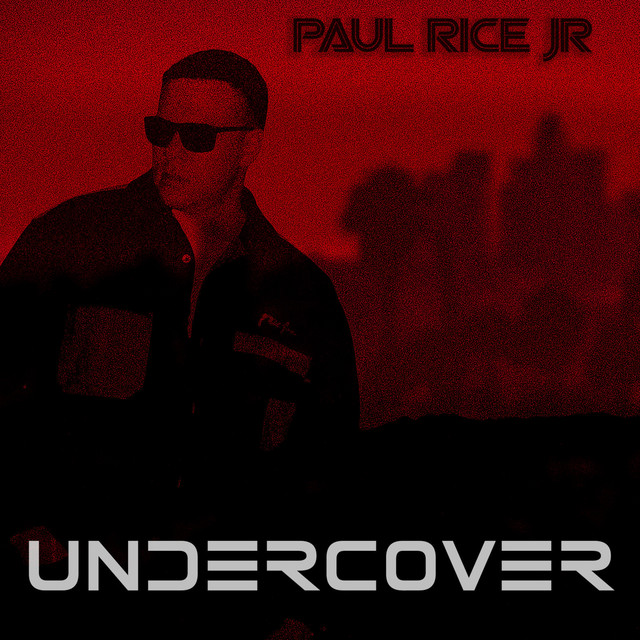 Undercover - Single de Paul Rice Jr | Spotify
