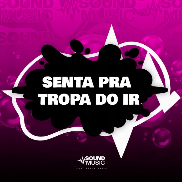 SENTA PRA TROPA DO LR