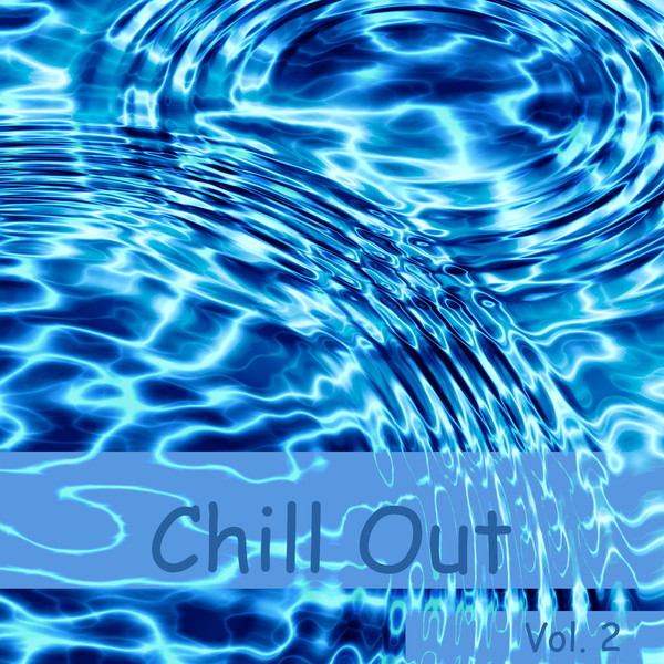 Chill Out, Vol. 2 cover