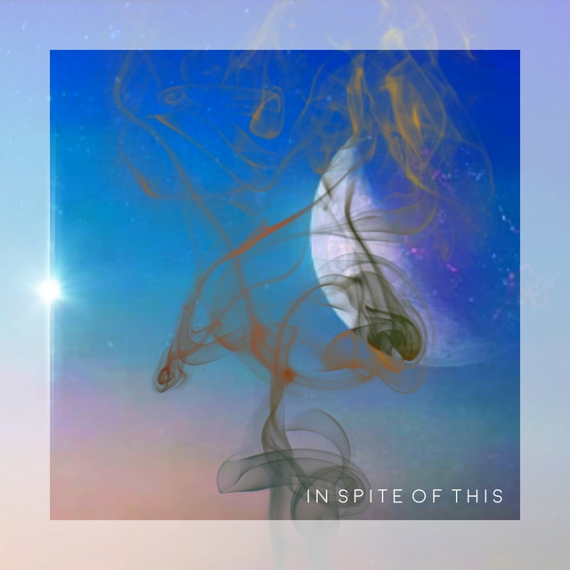In Spite Of This - Single by Fletcher Reed | Spotify