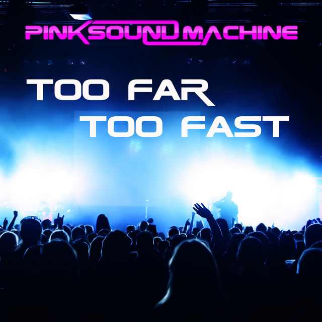 Too Far Too Fast cover