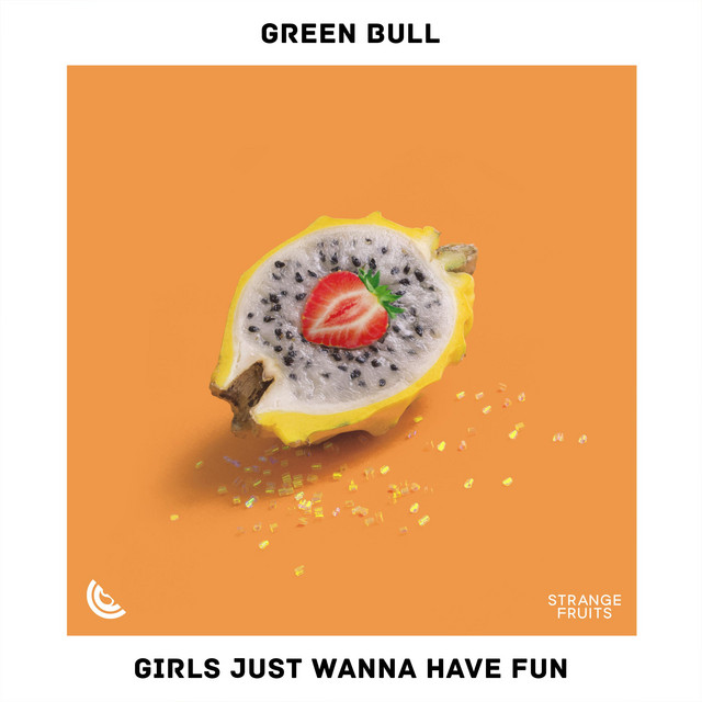 Girls Just Wanna Have Fun
