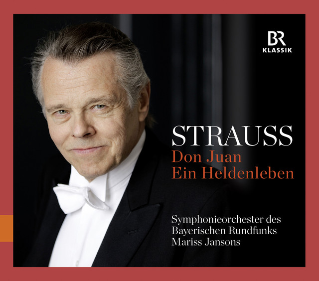 Richard Strauss: Don Juan & Ein Heldenleben (Live)