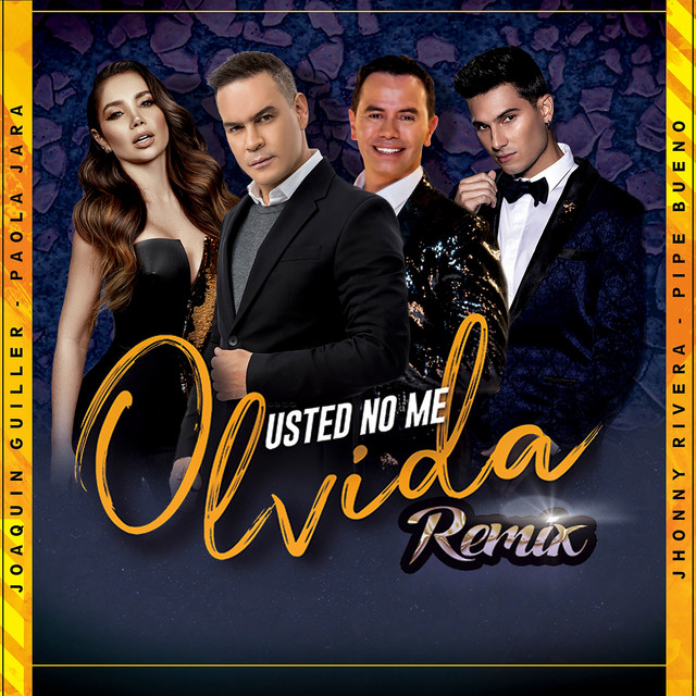 Usted No Me Olvida (Remix)