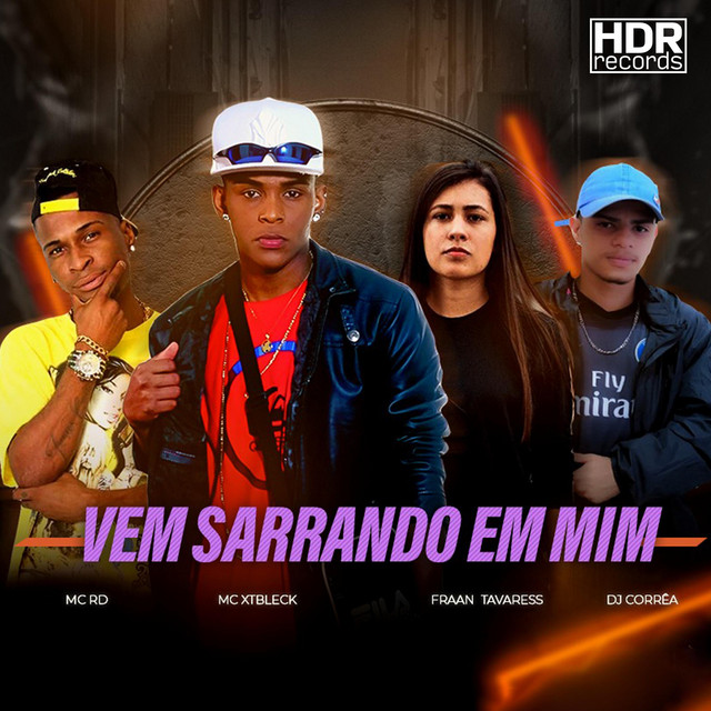 Vem Sarrando em Mim