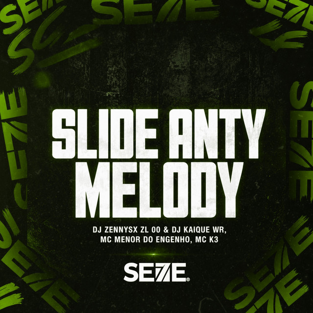 SLIDE ANTY MELODY