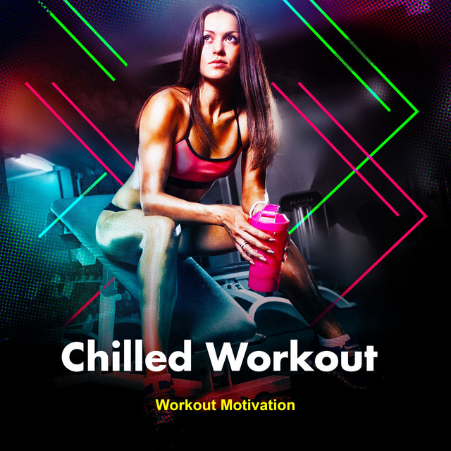 Chilled Workout cover art