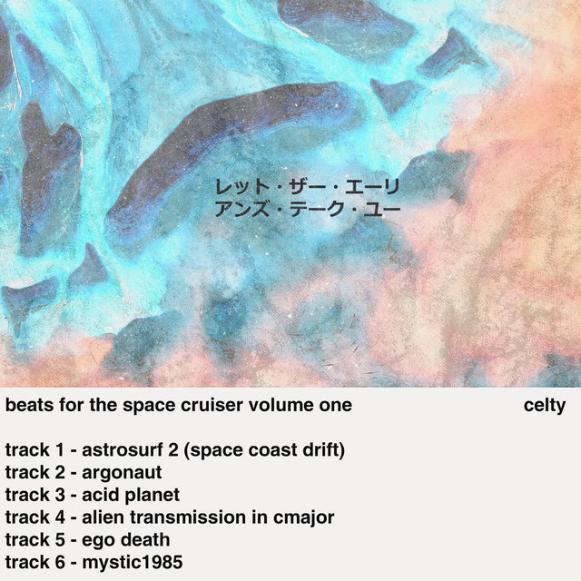 Beats for the Space Cruiser Volume One cover art