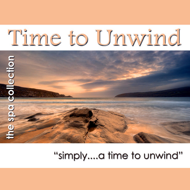 Time to Unwind: Relaxation and Healing Music cover art