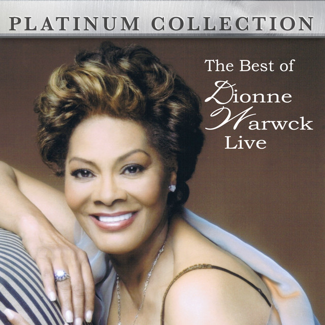 The Best of Dionne Warwick Live - Compilation by Dionne Warwick