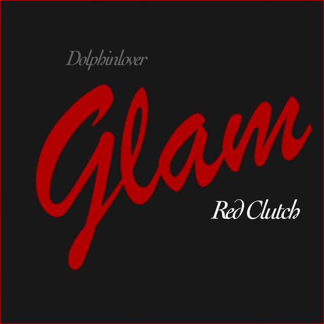 Glam Red Clutch cover art