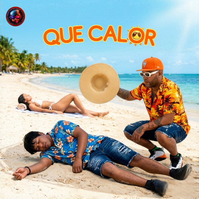 Que Calor