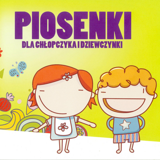 Piosenki dla chłopczyka i dziewczynki