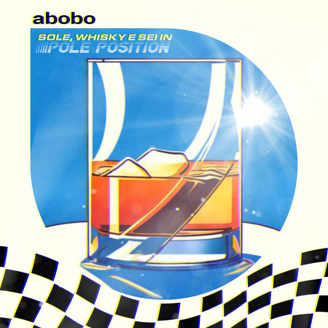 Sole, Whisky E Sei In Pole Position (2023 Remaster) cover