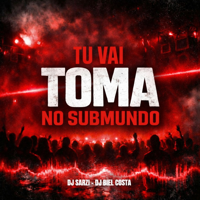 TU VAI TOMA NO SUBMUNDO