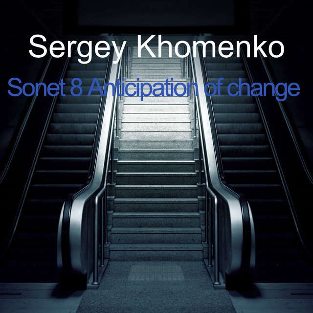 Обкладинка: Sonet Anticipation of Change — Sergey Khomenko