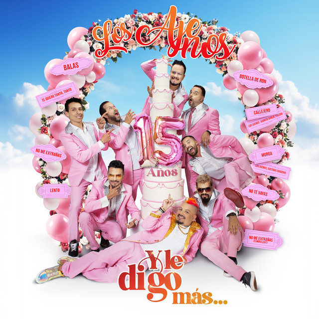 15 Años Y Le Digo Más cover art