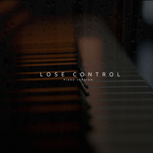 Обкладинка: Lose Control - Piano Version — Clavier