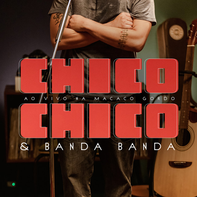 Chico Chico Ao Vivo na Macaco Gordo cover art