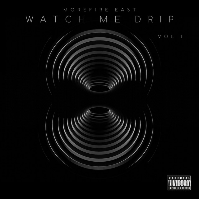 Watch Me Drip, Vol. 1 cover art