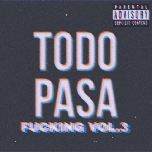 Todo Pasa, Vol. 3 cover art
