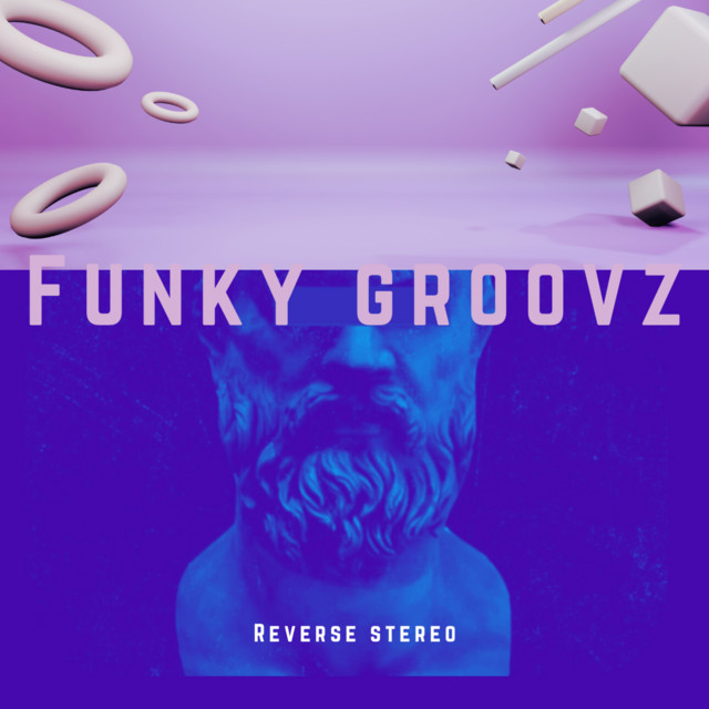 Reverse Stereo – Funky Groovz