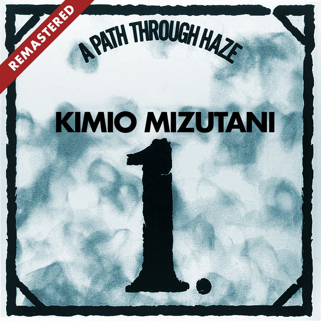 A Path Through Haze (Remastered) cover art
