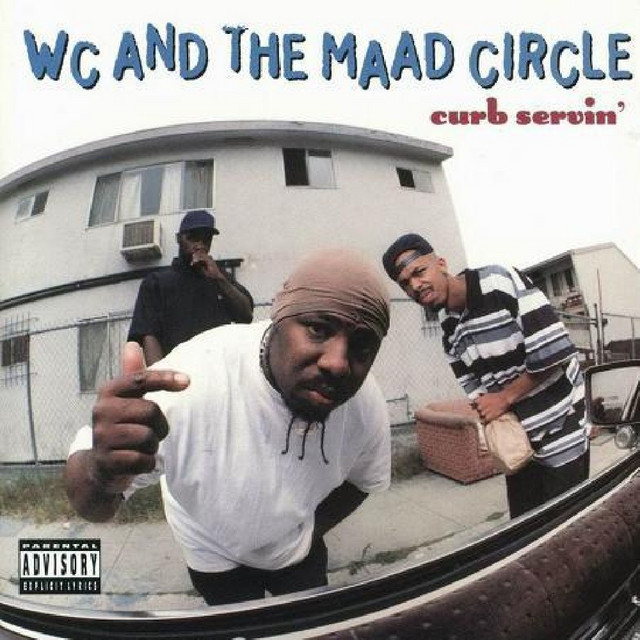 洋楽 WC AND THE MAAD CIRCLE curb servin' Curb Servin - song and lyrics by Wc And The Maad Circle | Spotify