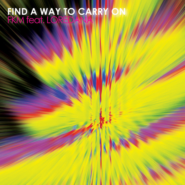 Find a Way to Carry On (feat. Loredana) cover art