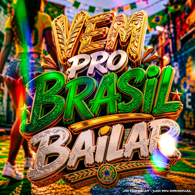 VEM PRO BRASIL BAILAR