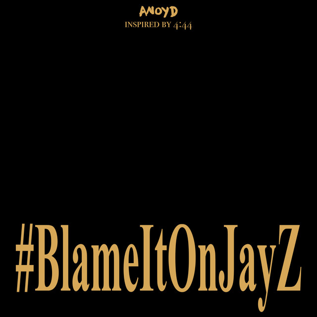 Blame It On Jay Z cover art