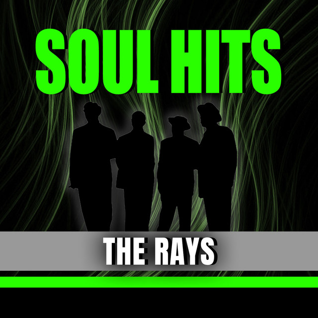 THE RAYS - FOREVER SOUL HITS cover art