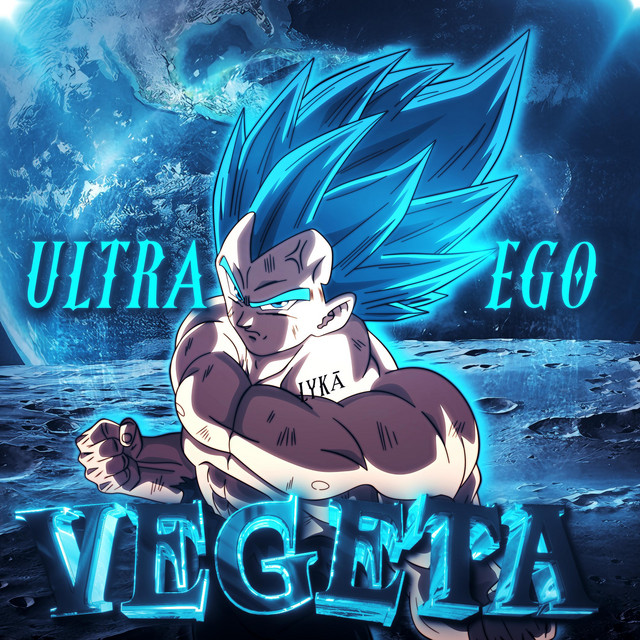 Album cover for Vegeta (Ultra Ego) by LYKĀ