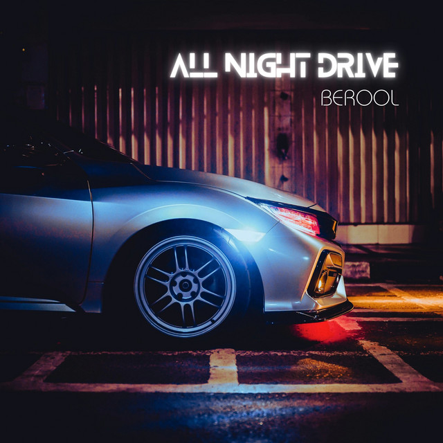 Обкладинка Berool — All Night Drive