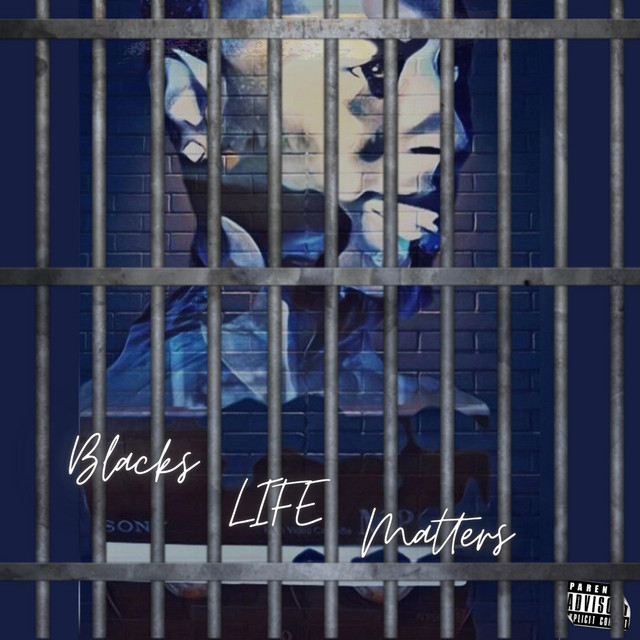 Blacks Life Matters cover art