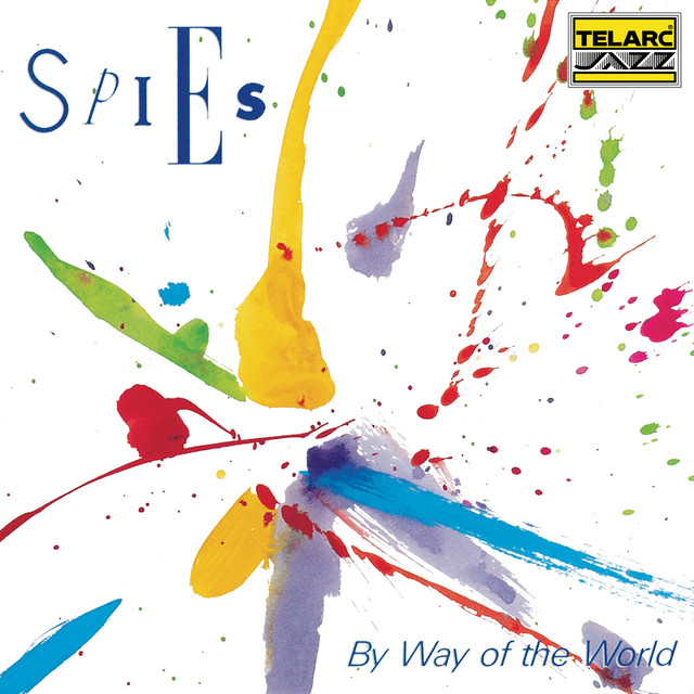 By Way Of The World — Spies